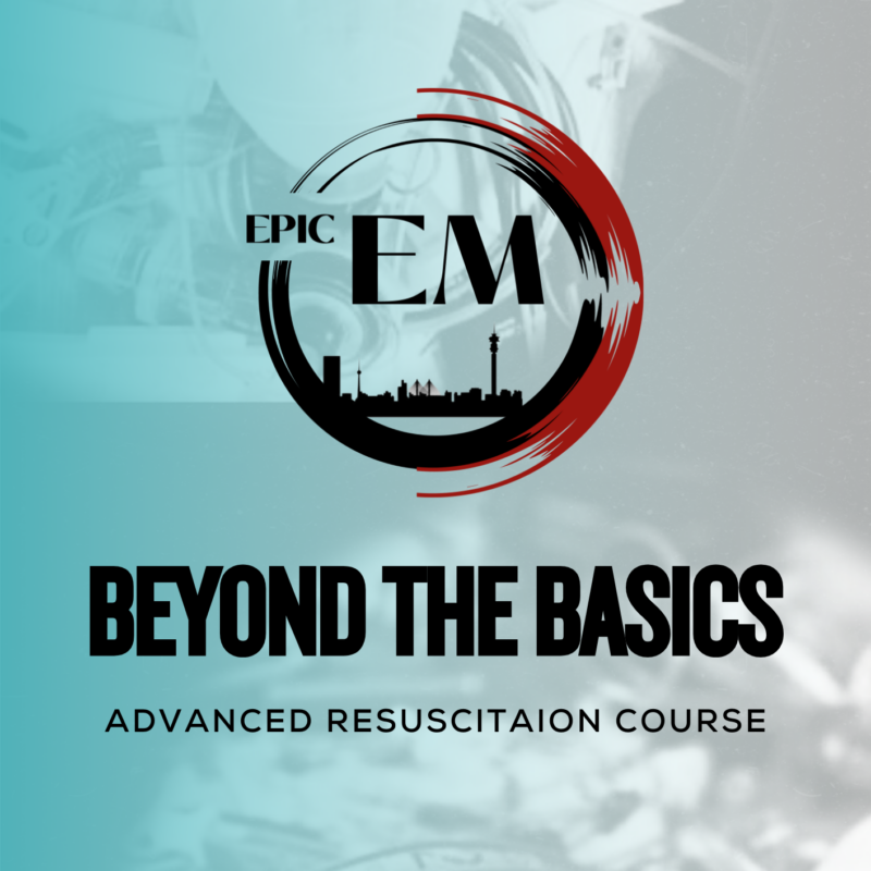 Resuscitation - Beyond the Basics
