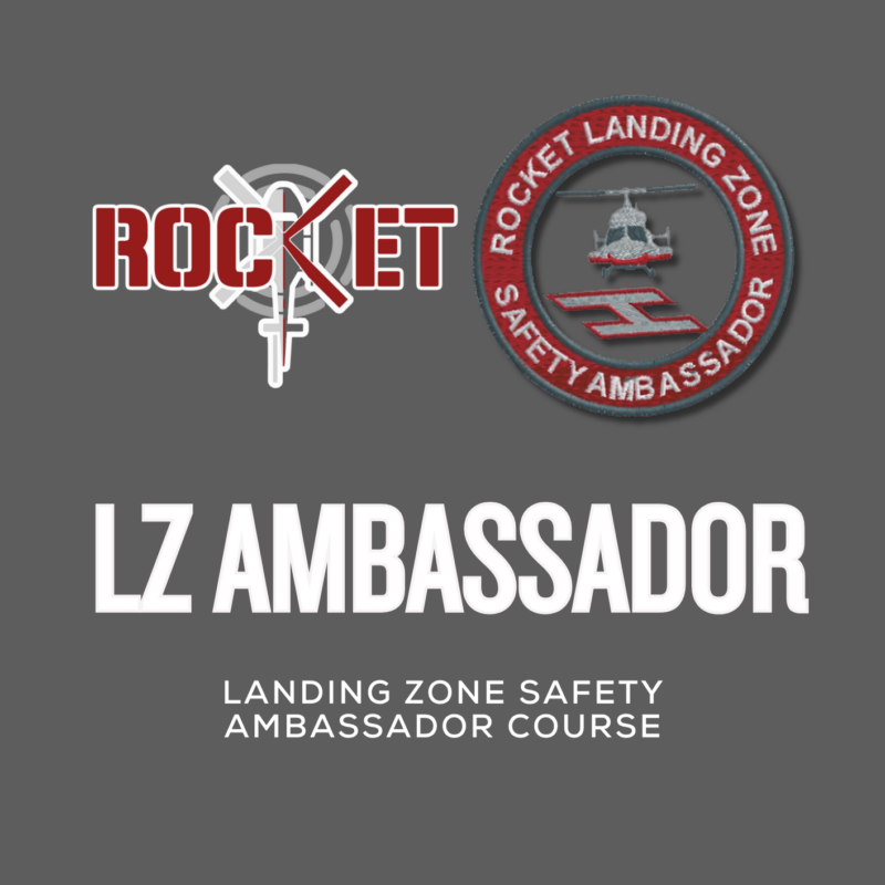 Landing Zone Safety Ambassador Course